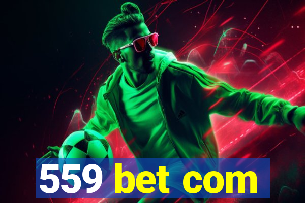 559 bet com